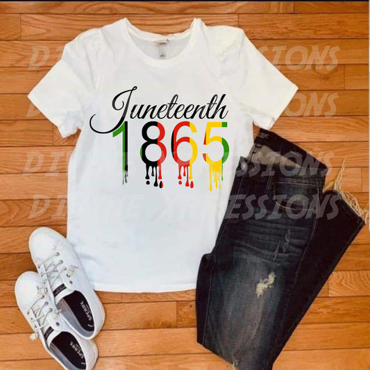 Juneteenth 1865 Drip